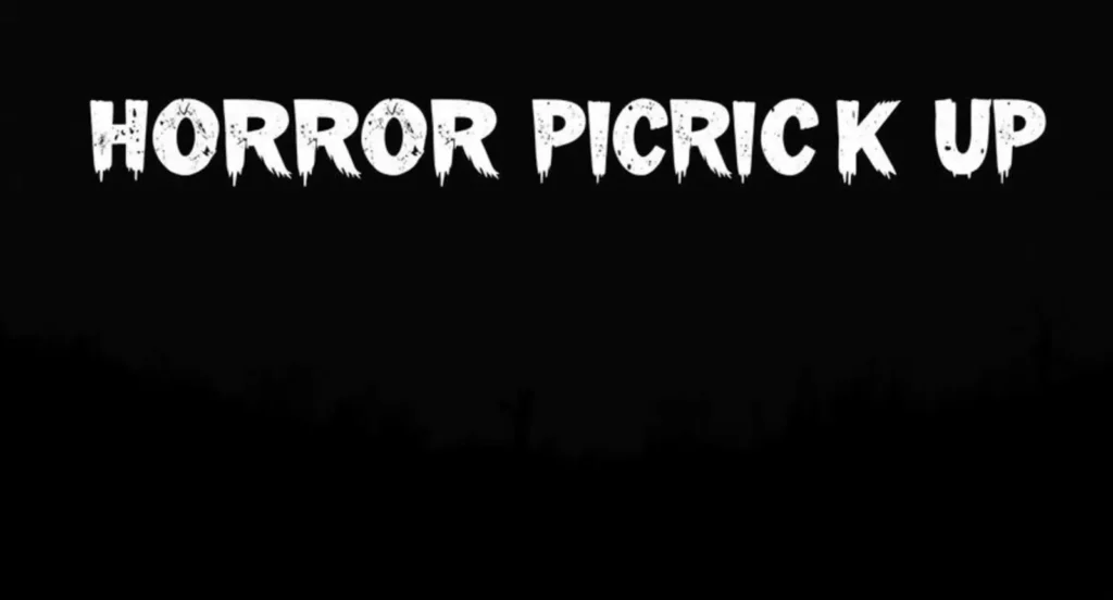 horror pick up lines