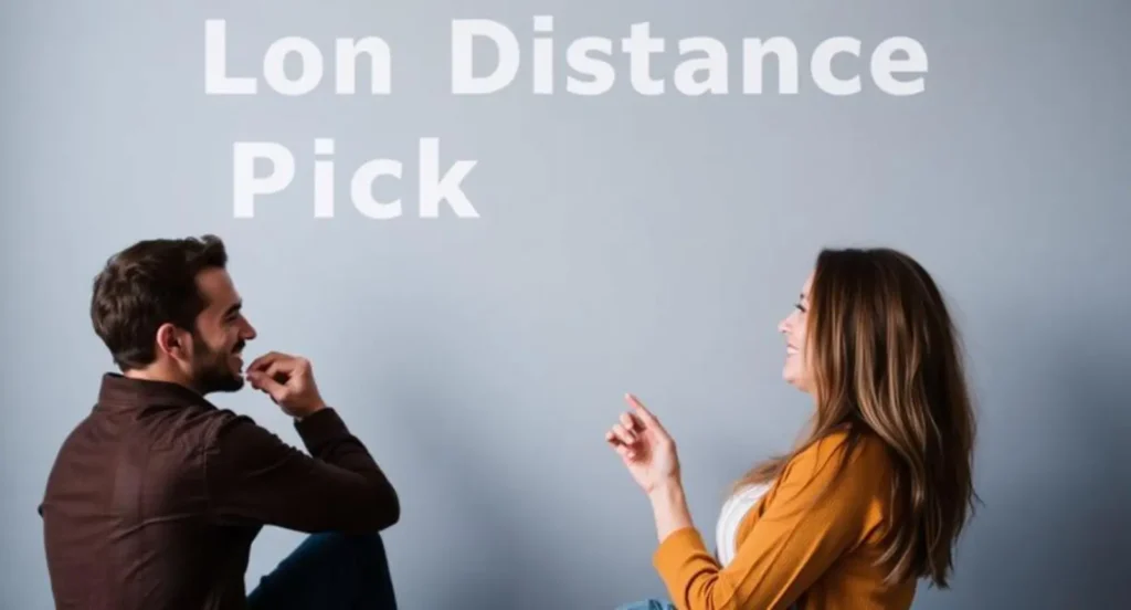 long distance relationship pick up lines